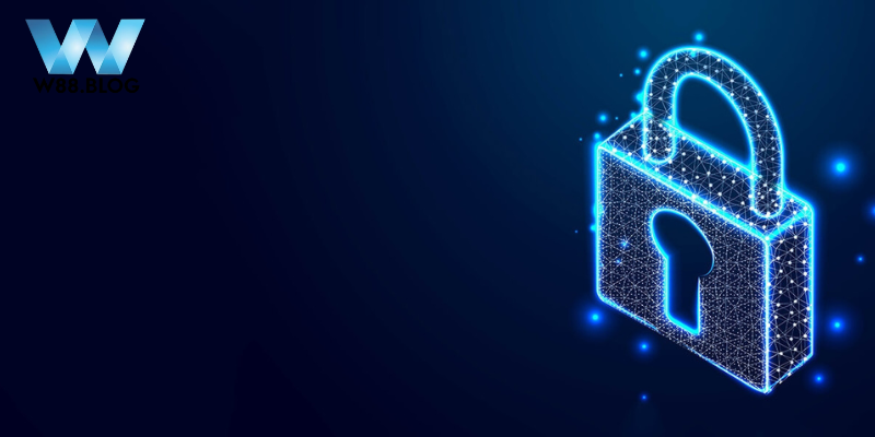 Chính Sách Bảo Mật Tài Khoản W88 An Toàn Cho Người Chơi 1 Một số thông tin W88 thu thập của người dùng