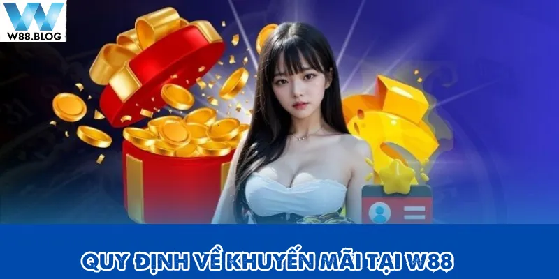 Điều khoản dịch vụ W88 2 Điều khoản dịch vụ W88 về các chương trình khuyến mãi có sẵn