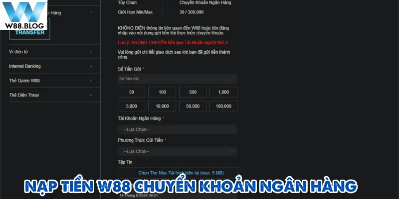 Nạp tiền W88 thông qua chuyển khoản ngân hàng phổ biến nhất thị trường